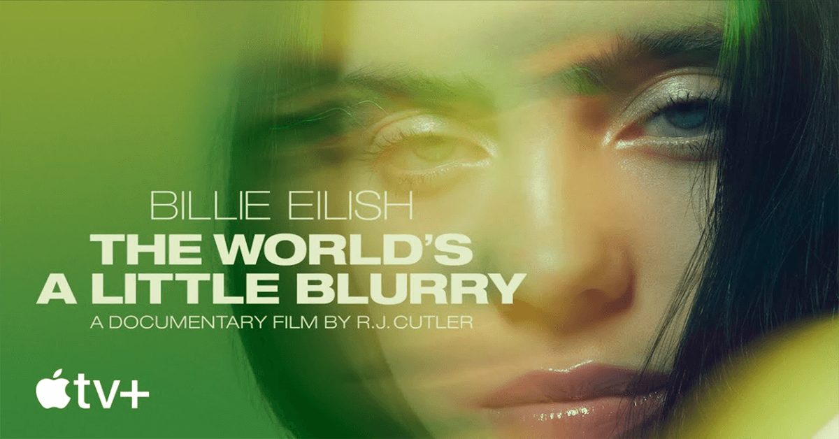 Poster van AppleTV+ documentaire over Billie Eilish, The world’s a little blurry