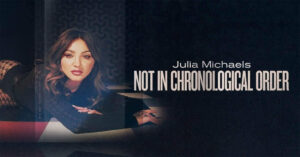 Cover Art Julia Michaels album Not In Chronological Order